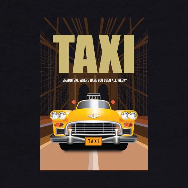 Taxi TV Series Poster by MoviePosterBoy